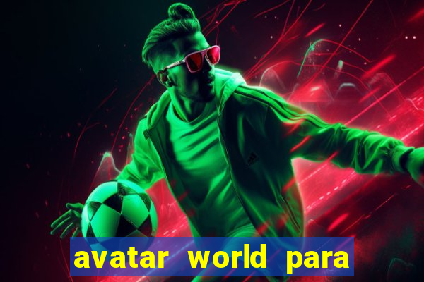 avatar world para imprimir e colorir